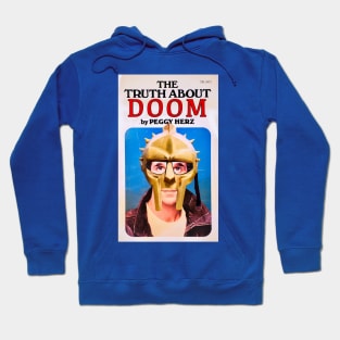 The Truth About DOOM Hoodie